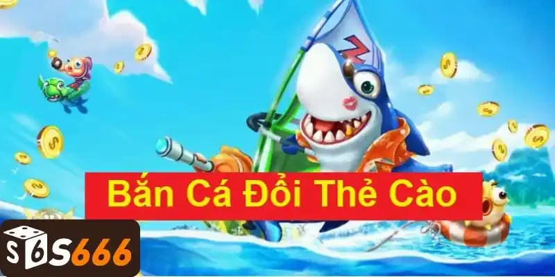 Bắn Cá Đổi Thẻ  Cách Kiếm Thẻ Cào Thật Nhanh Chóng Đơn Giản