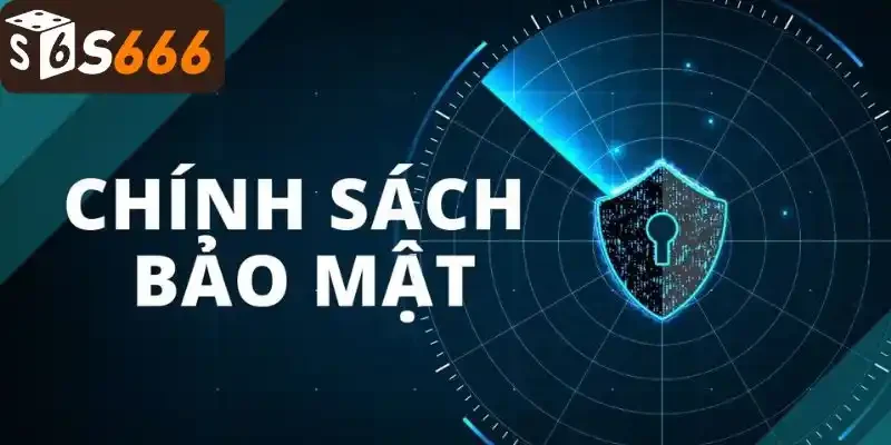 Tầm quan trọng chính sách bảo mật